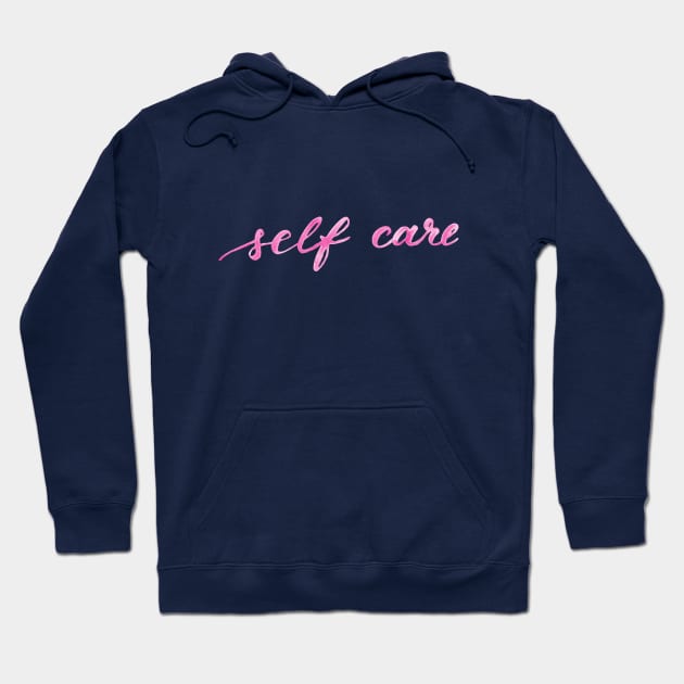 Self care - pink Hoodie by wackapacka